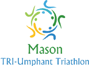 Mason Tri-Umphant Triathlon